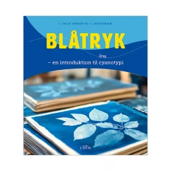 Blåtryk - en introduktion til cyanotypi